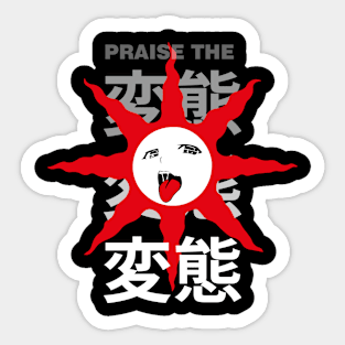 Praise The Hentai! Sticker